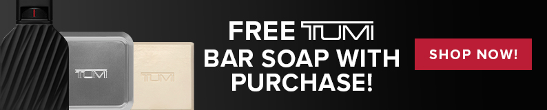 Free Tumi Bar soap with purchase!, shop now!